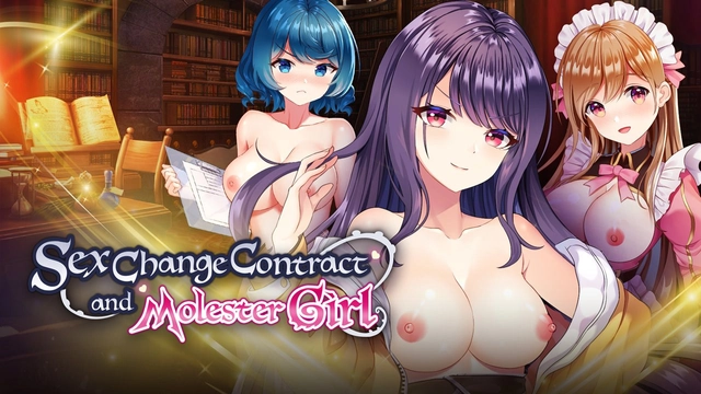 Sex Change Contract and Molester Girl